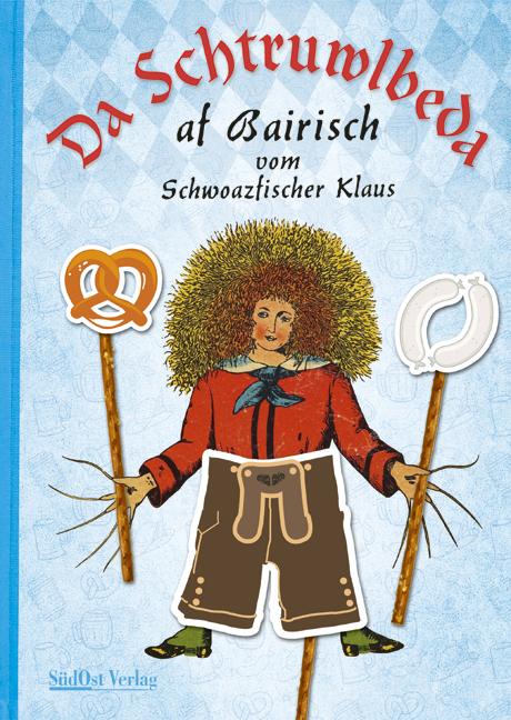 Vorderes Coverbild Da Schtruwlbeda af Bairisch