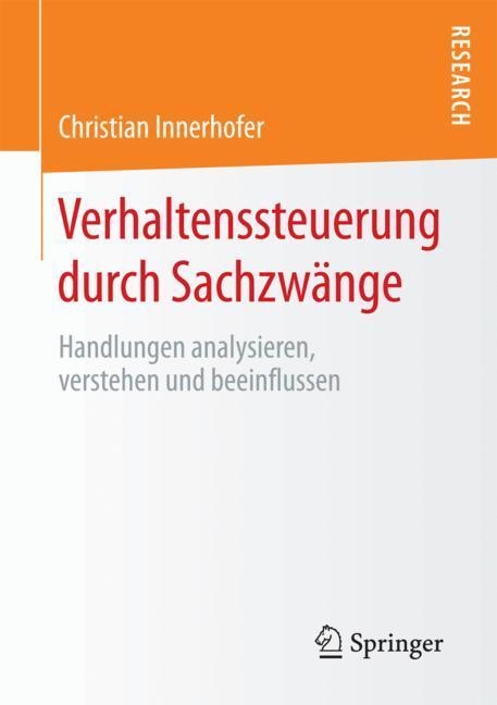 Vorderes Coverbild Verhaltenssteuerung durch Sachzwänge