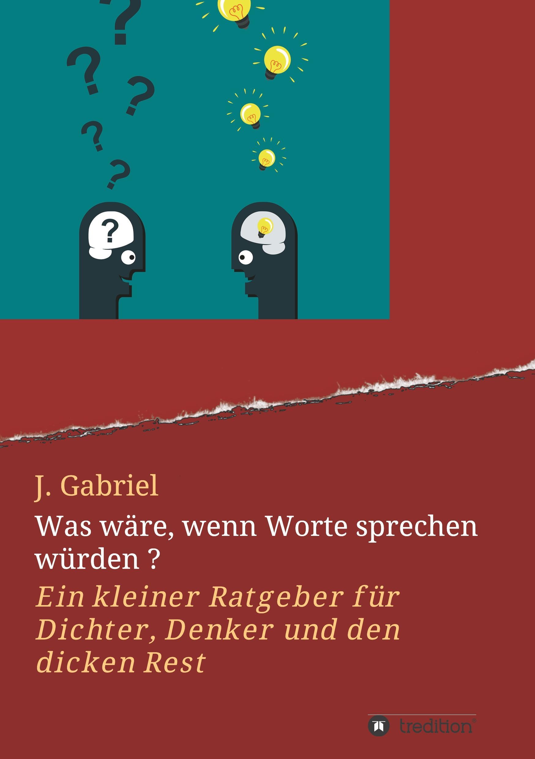Vorderes Coverbild Was wäre, wenn Worte sprechen würden ?
