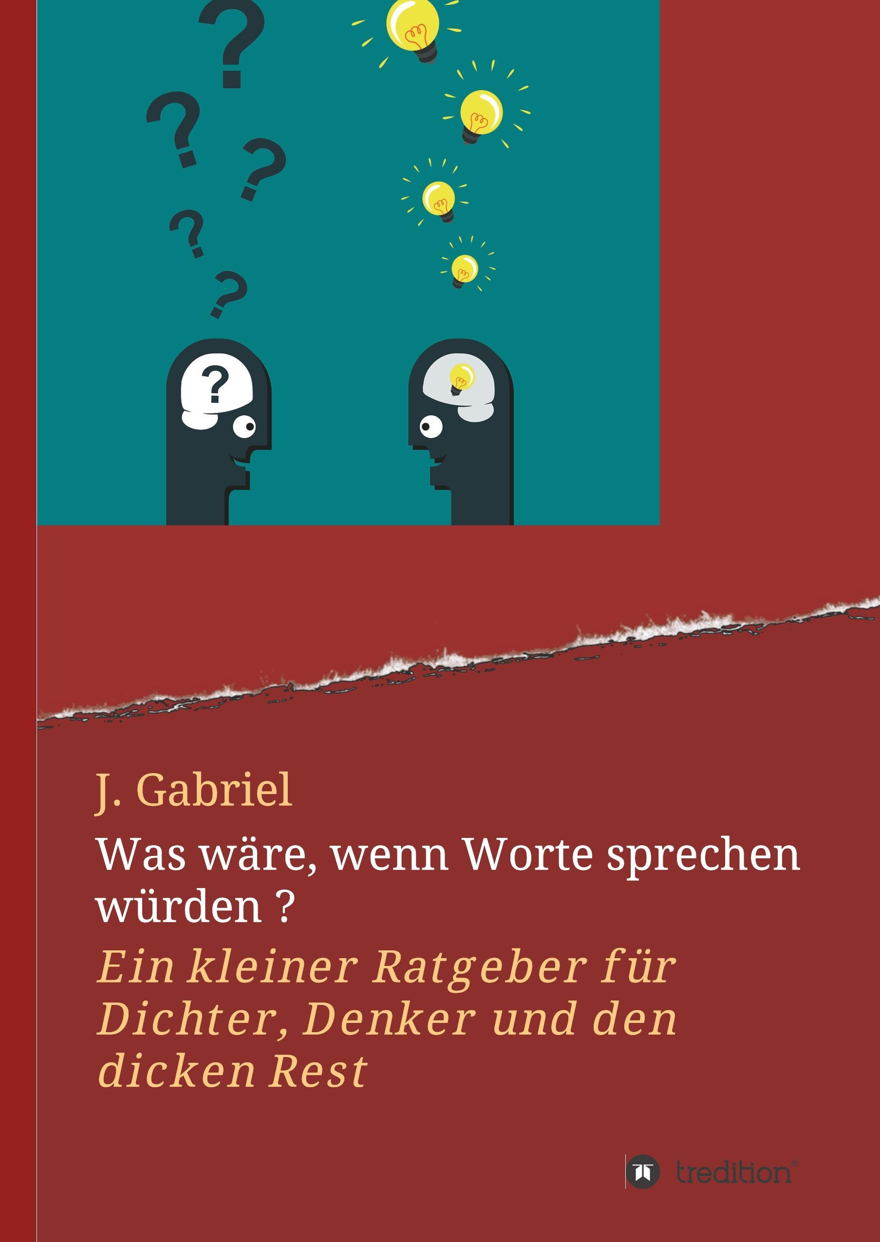 Vorderes Coverbild Was wäre, wenn Worte sprechen würden ?