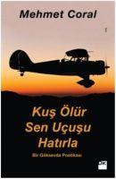 Vorderes Coverbild Kus Ölür Sen Ucusu Hatirla