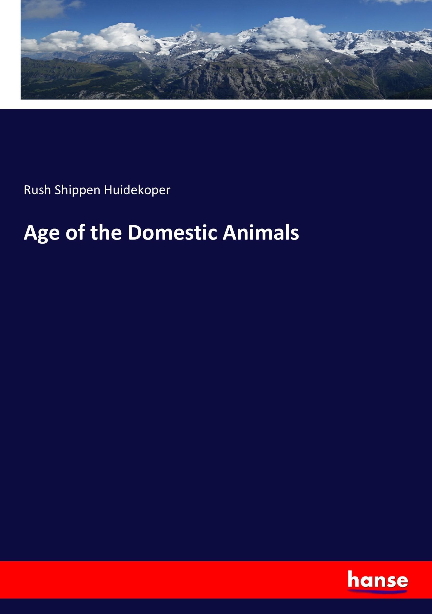 Vorderes Coverbild Age of the Domestic Animals