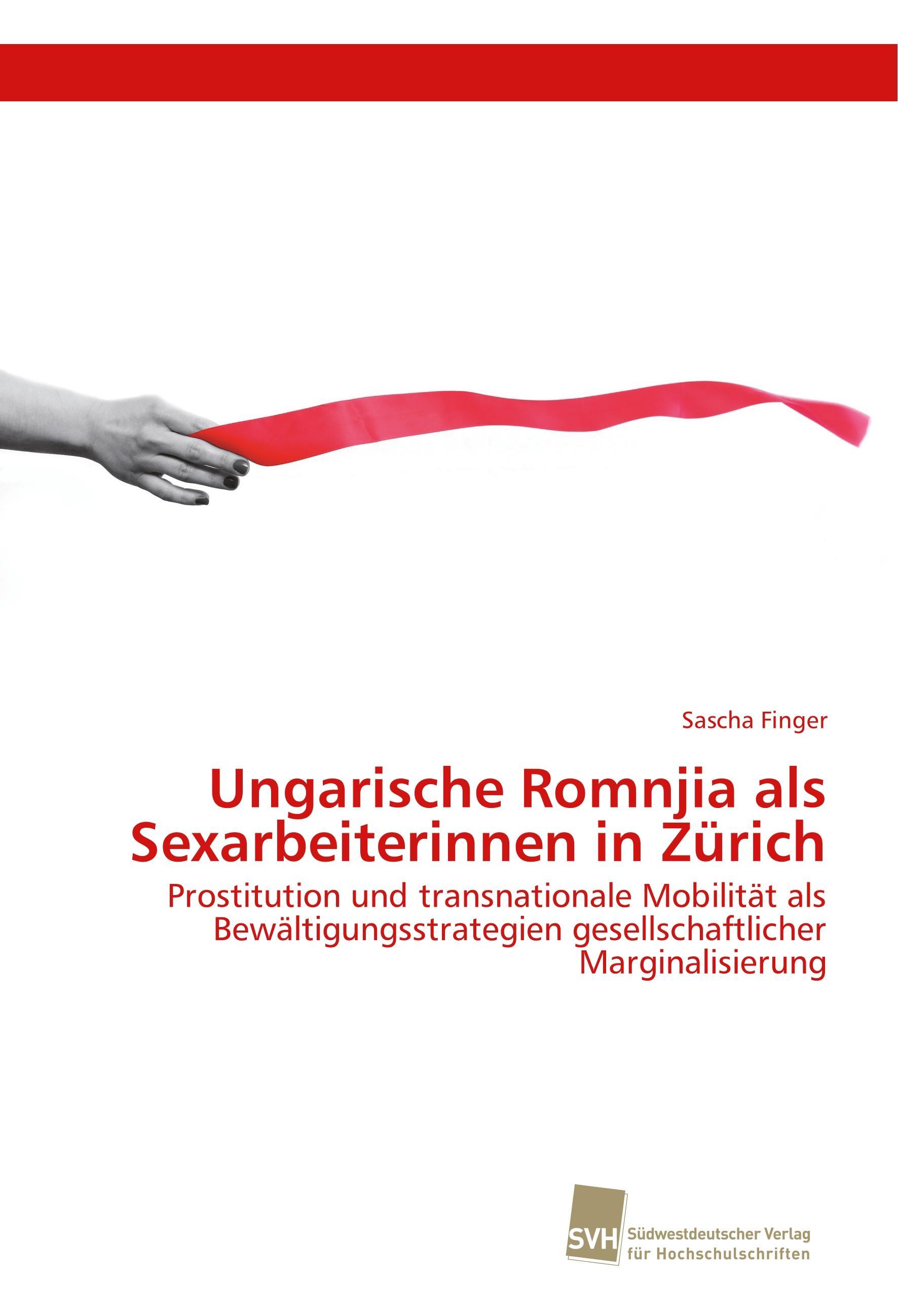 Vorderes Coverbild Ungarische Romnjia als Sexarbeiterinnen in Zürich