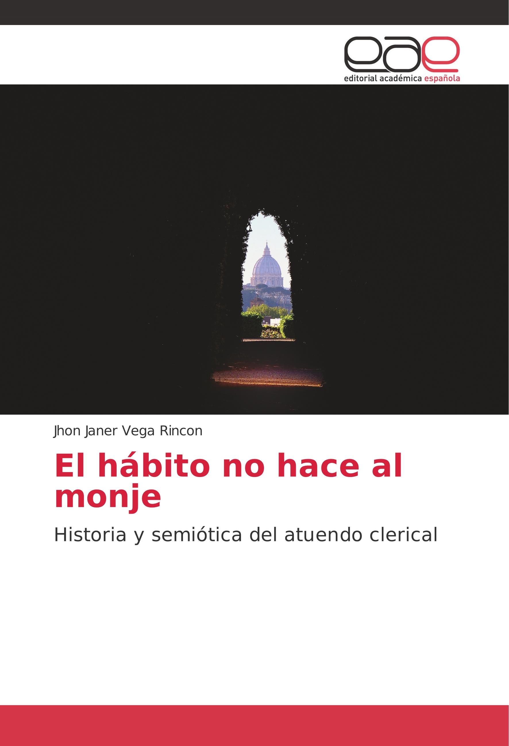 Vorderes Coverbild El hábito no hace al monje