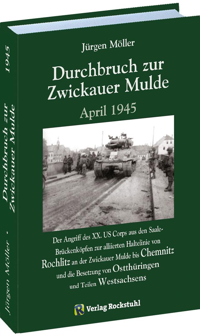 Vorderes Coverbild Durchbruch zur ZWICKAUER MULDE April 1945