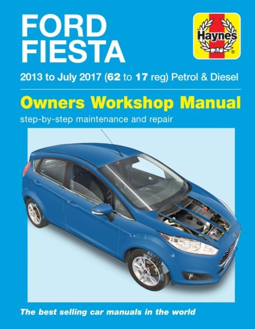 Vorderes Coverbild Ford Fiesta petrol & diesel '13 to '17