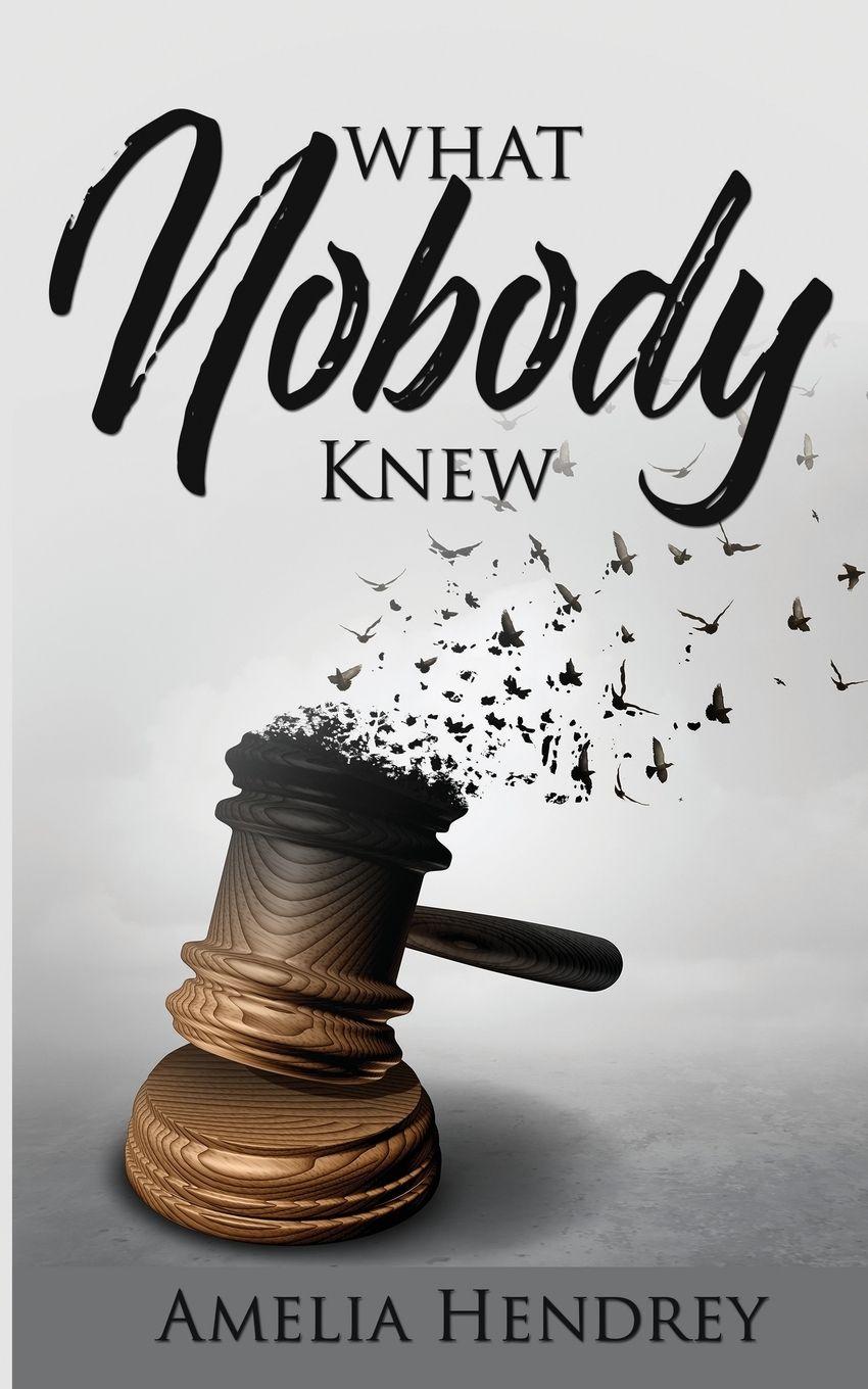 Vorderes Coverbild What Nobody Knew