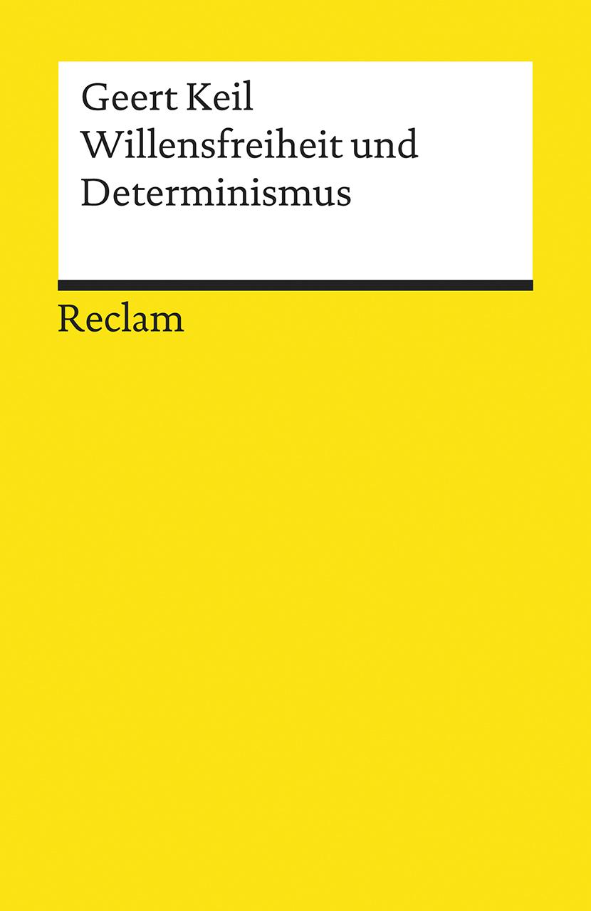 Vorderes Coverbild Willensfreiheit und Determinismus