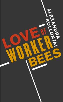 Vorderes Coverbild Love of Worker Bees