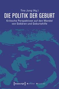 Vorderes Coverbild Die Politik der Geburt