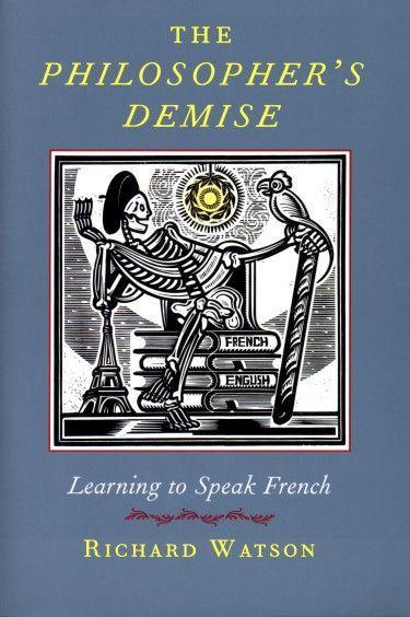 Vorderes Coverbild The Philosopher's Demise: Learning to Speak French