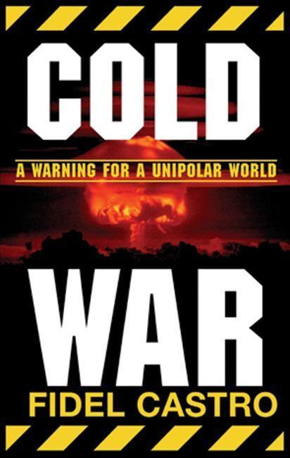 Vorderes Coverbild Cold War: Warnings for a Unipolar World