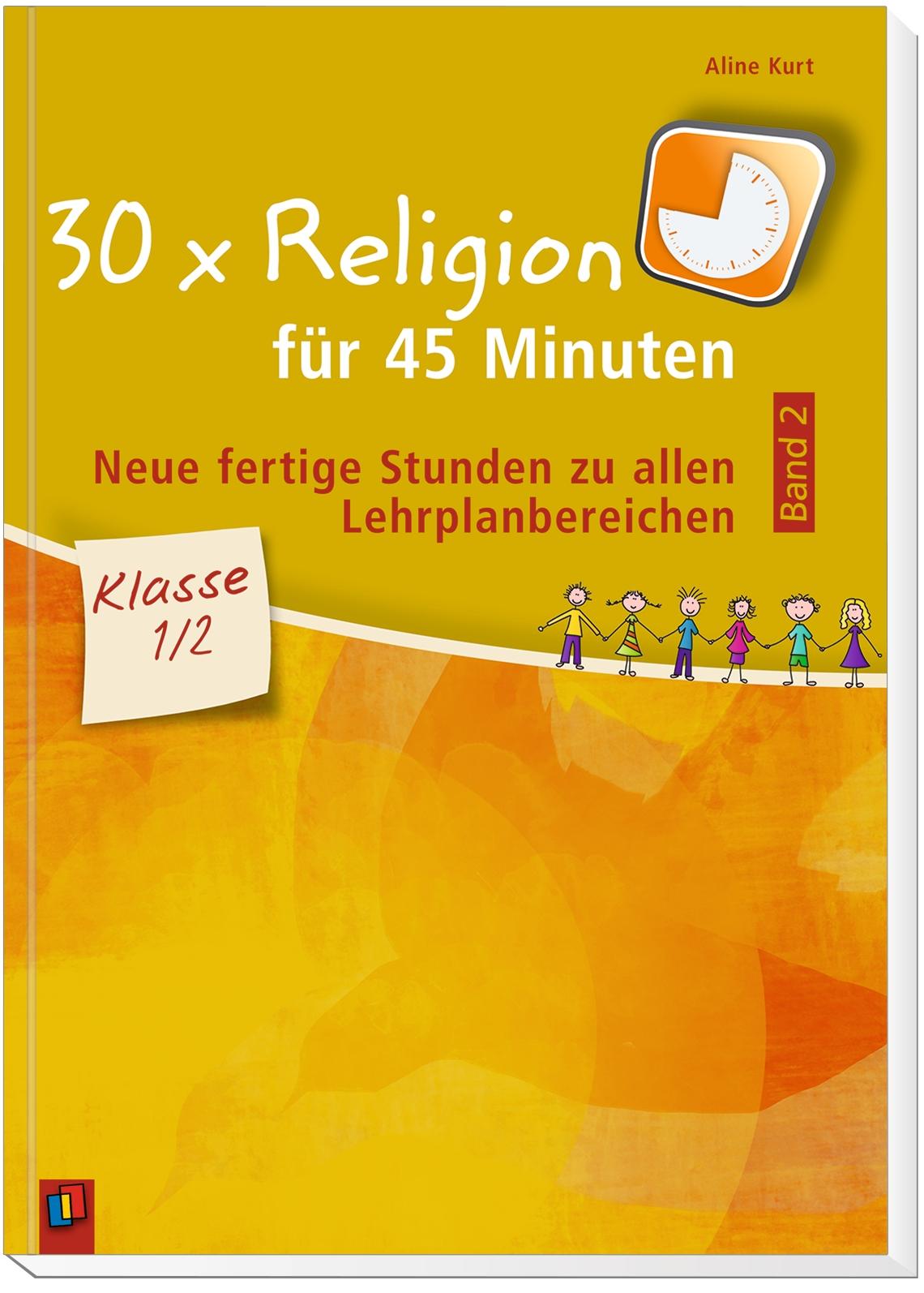 Beispielinhalt (Bild) 30 x Religion für 45 Minuten - Band 2 - Klasse 1/2