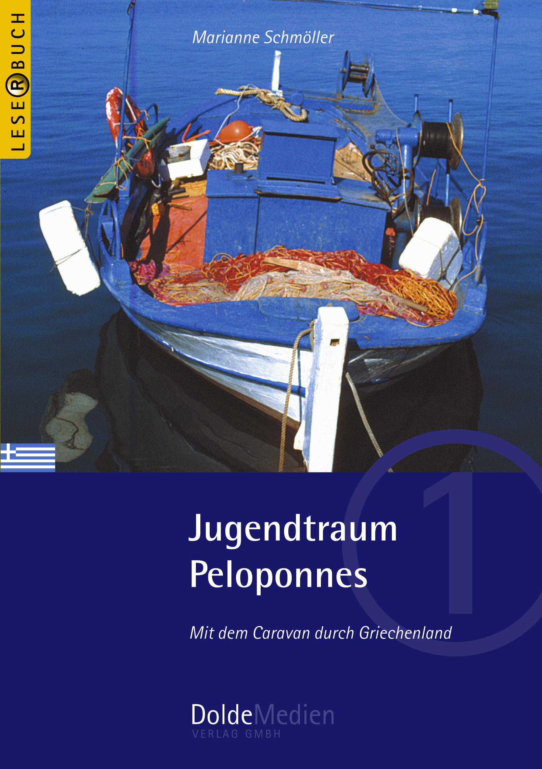Vorderes Coverbild Jugendtraum Peloponnes (Leserbuch Nr. 1)