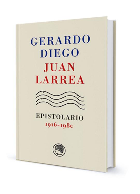Vorderes Coverbild Gerardo Diego-Juan Larrea : epistolario, 1916-1980