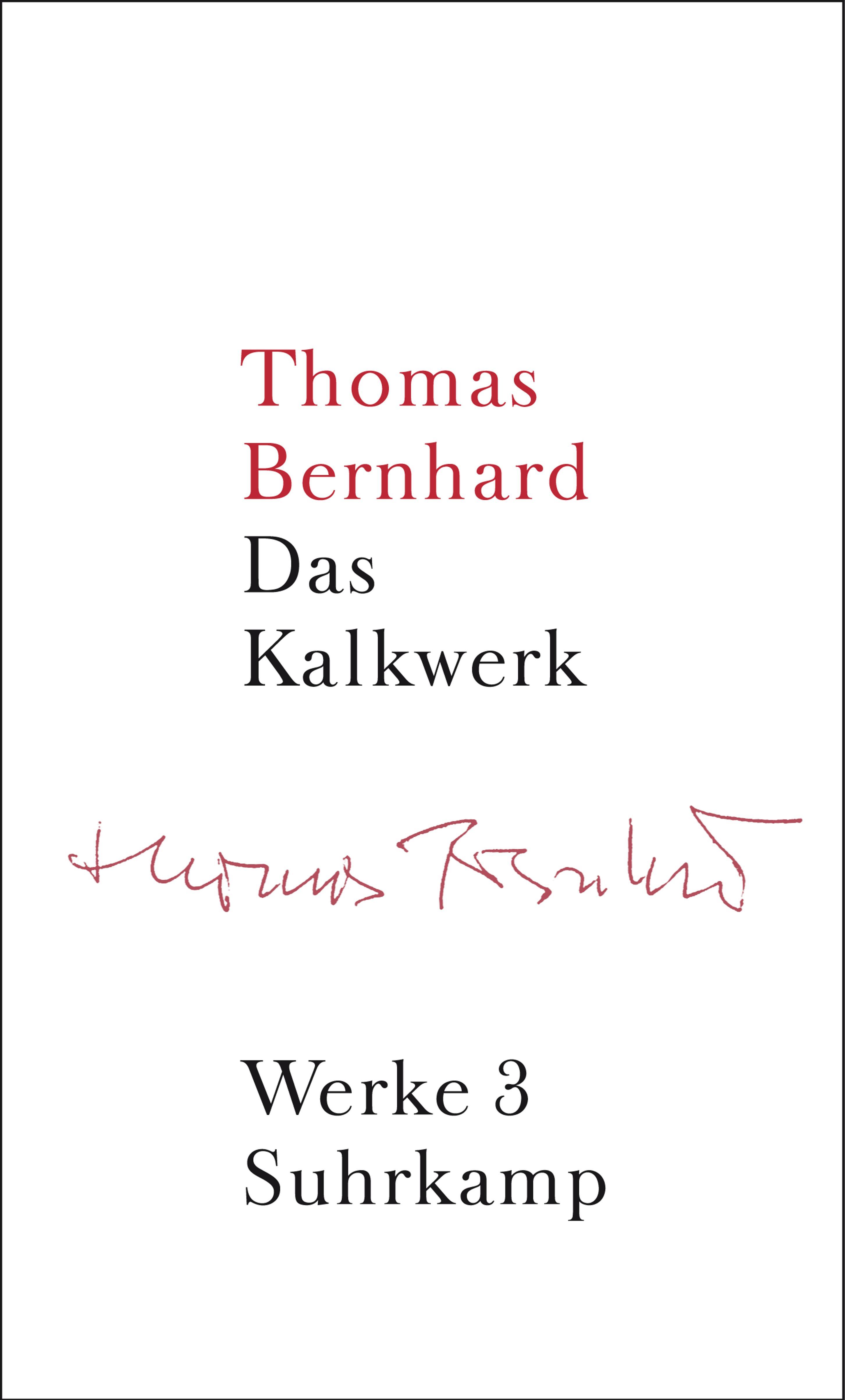 Vorderes Coverbild Werke 03. Das Kalkwerk