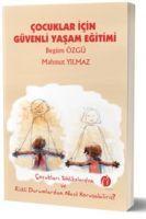 Vorderes Coverbild Cocuklar Icin Güvenli Yasam Egitimi