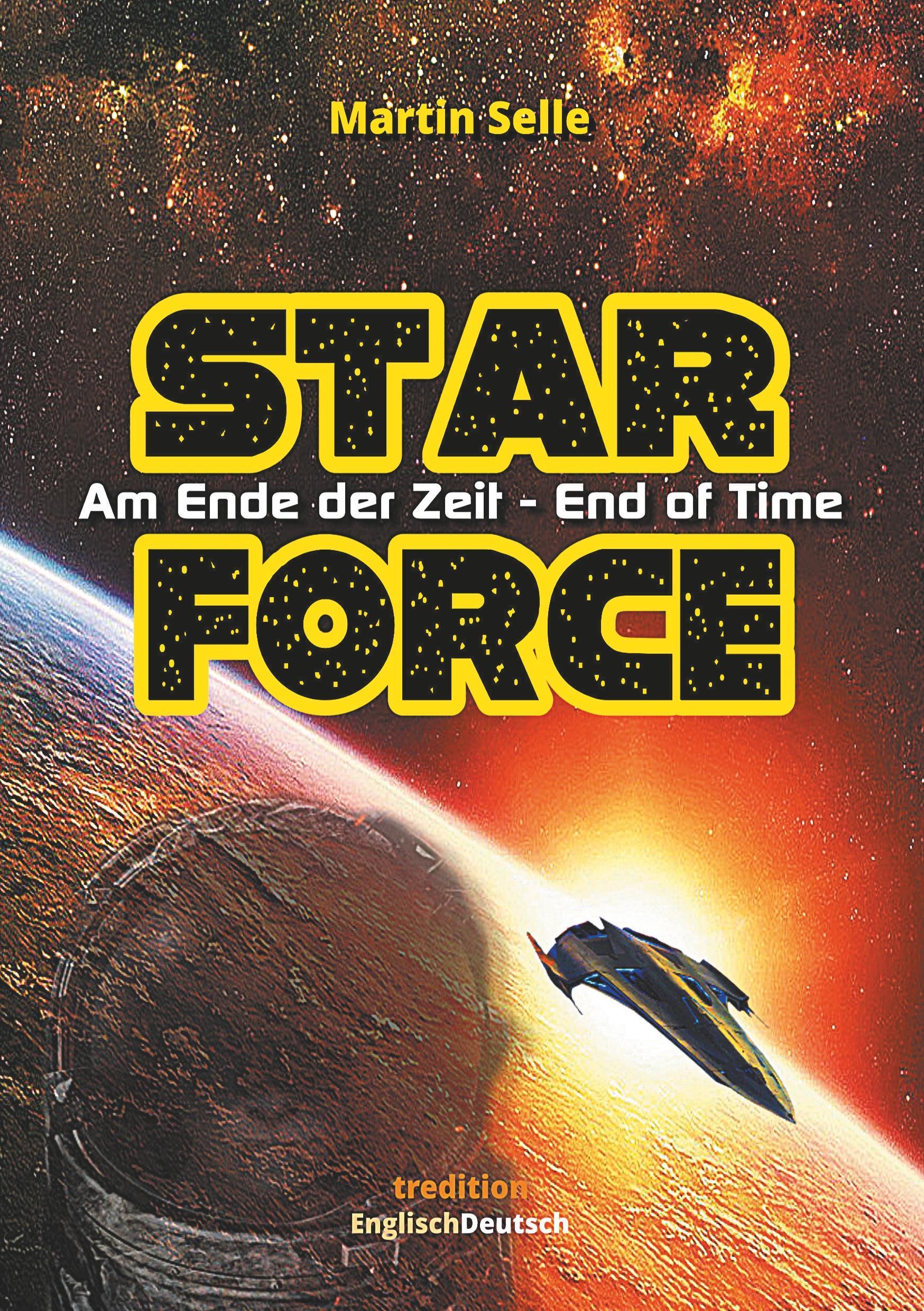 Vorderes Coverbild STAR FORCE - Am Ende der Zeit / End of Time