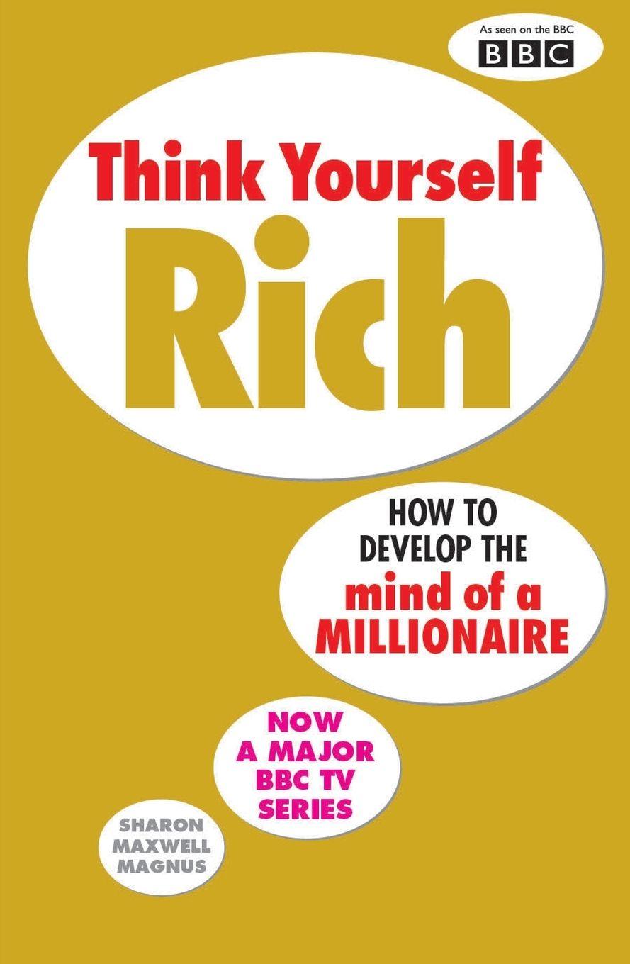 Vorderes Coverbild Think Yourself Rich