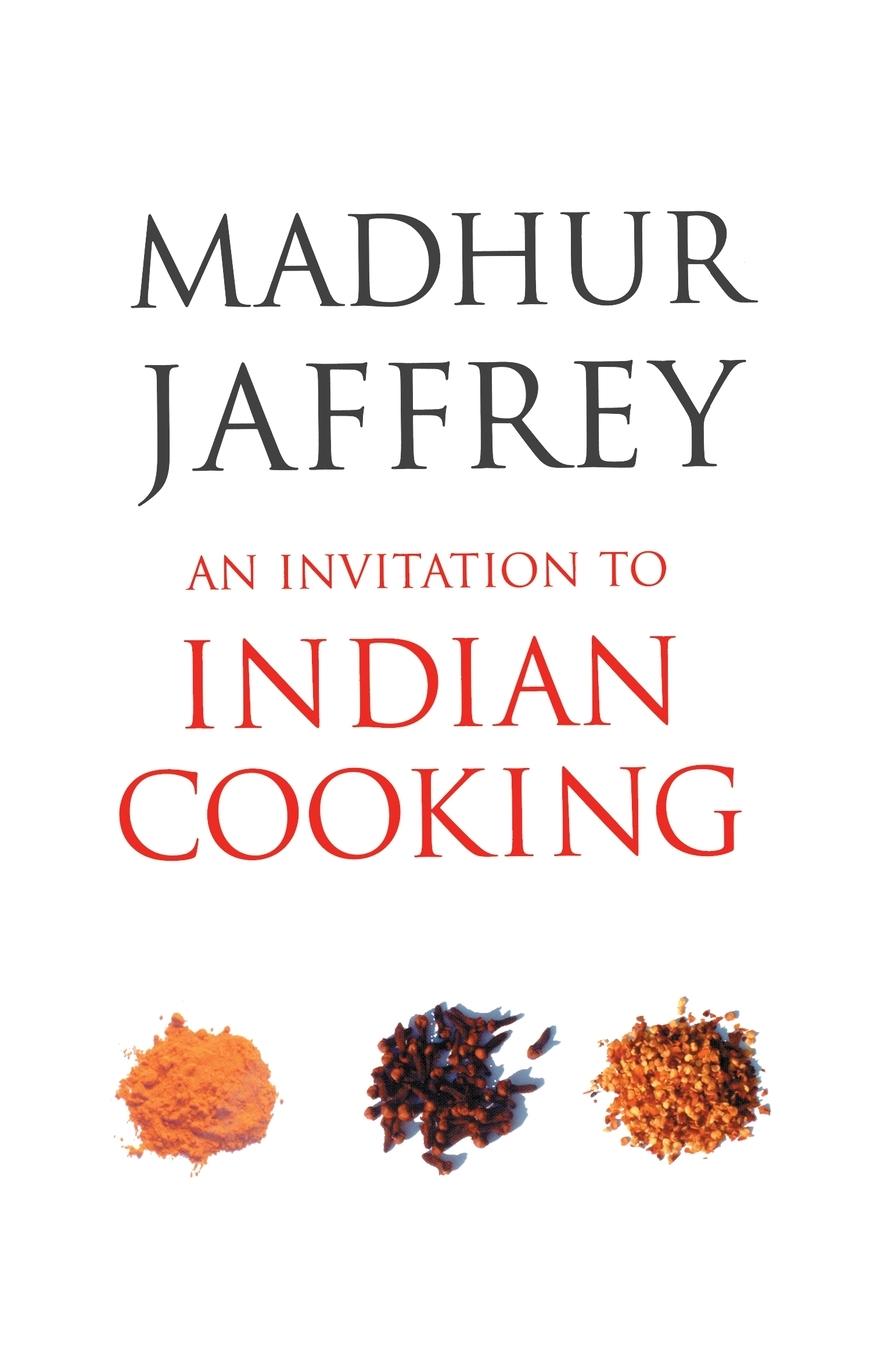 Vorderes Coverbild An Invitation to Indian Cooking