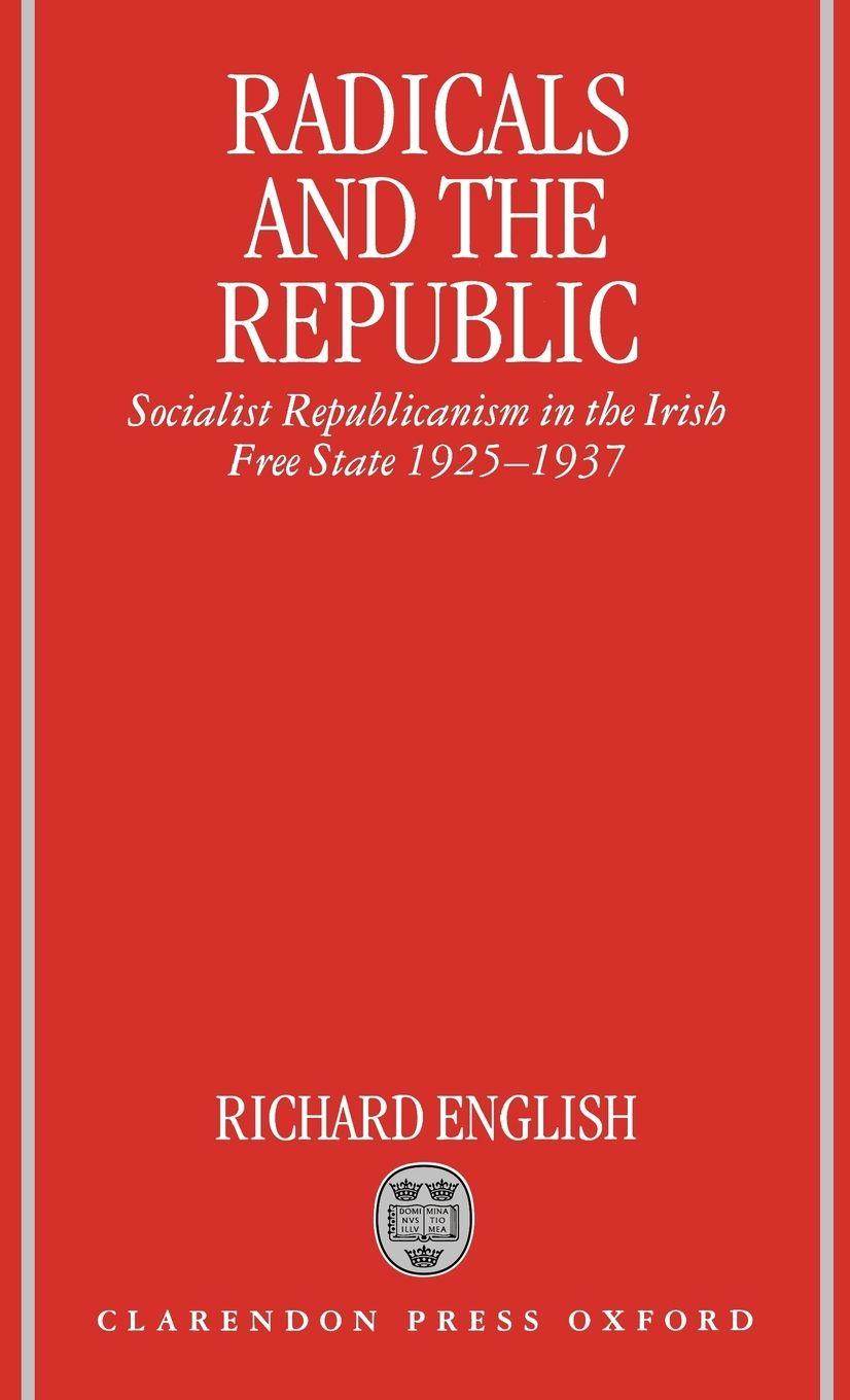Vorderes Coverbild Radicals and the Republic