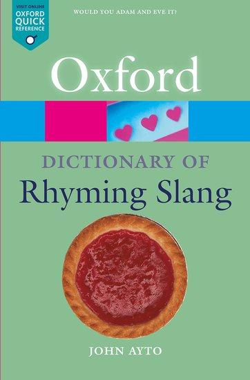 Vorderes Coverbild The Oxford Dictionary of Rhyming Slang