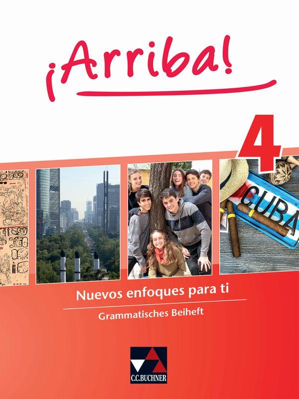 Vorderes Coverbild ¡Arriba! 4 Grammatisches Beiheft