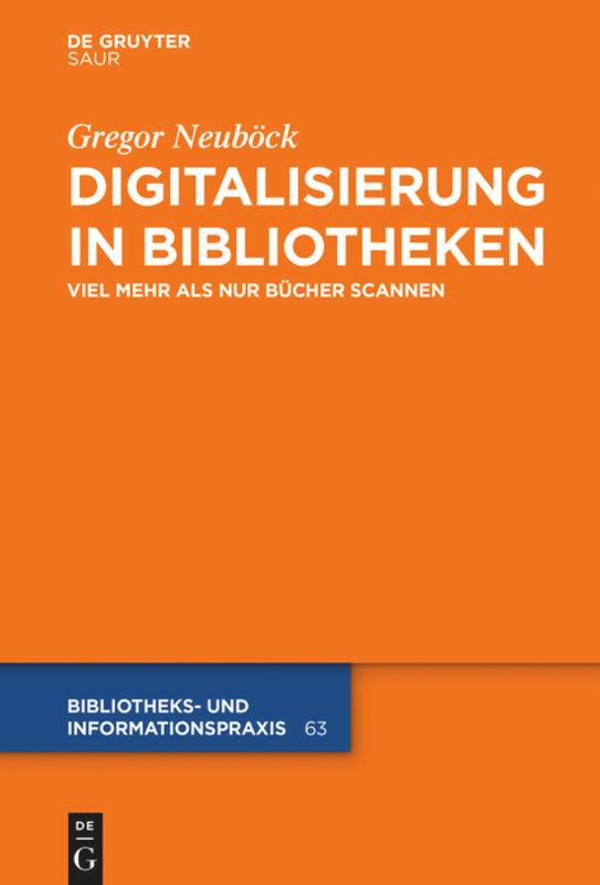 Vorderes Coverbild Digitalisierung in Bibliotheken