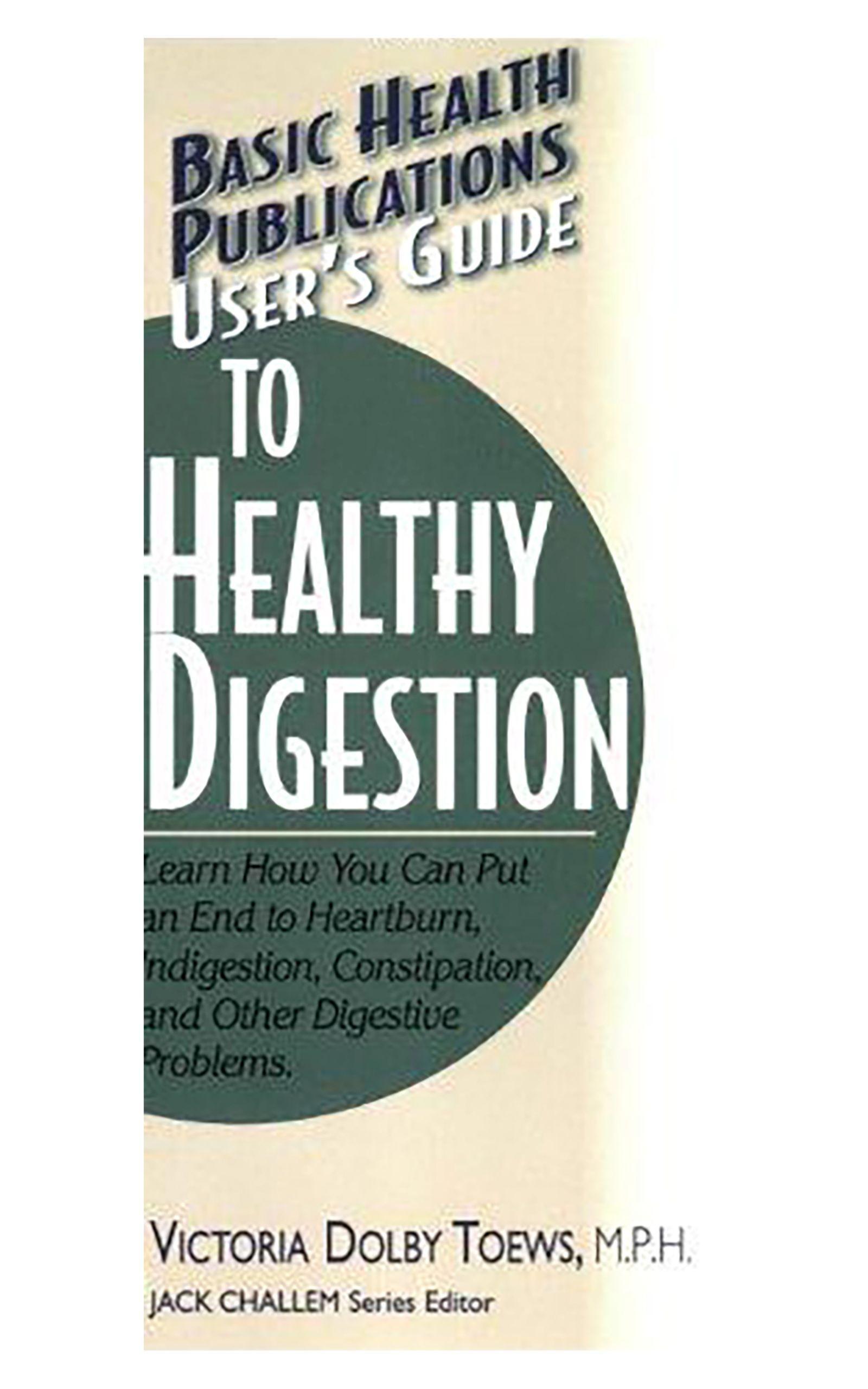 Vorderes Coverbild User's Guide to Healthy Digestion