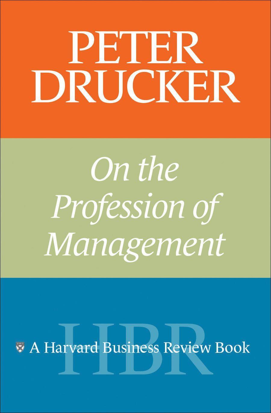 Vorderes Coverbild Peter Drucker on the Profession of Management