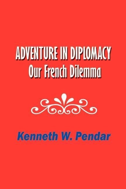 Vorderes Coverbild Adventure in Diplomacy: Our French Dilemma