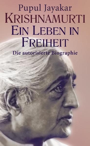 Vorderes Coverbild Krishnamurti. Ein Leben in Freiheit