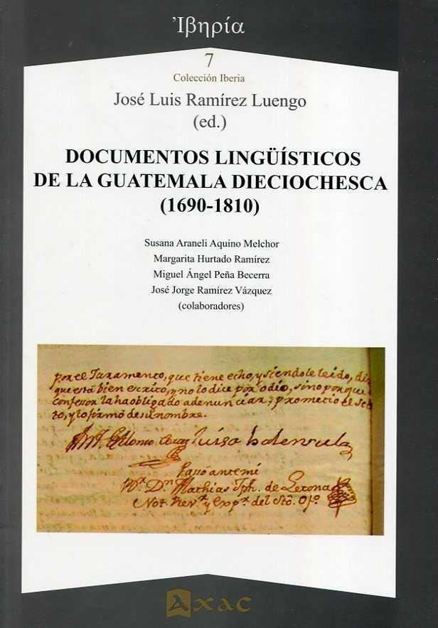 Vorderes Coverbild Documentos lingüísticos de la Guatemala dieciochesca