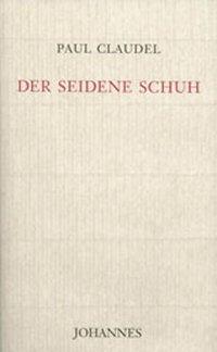 Vorderes Coverbild Der seidene Schuh