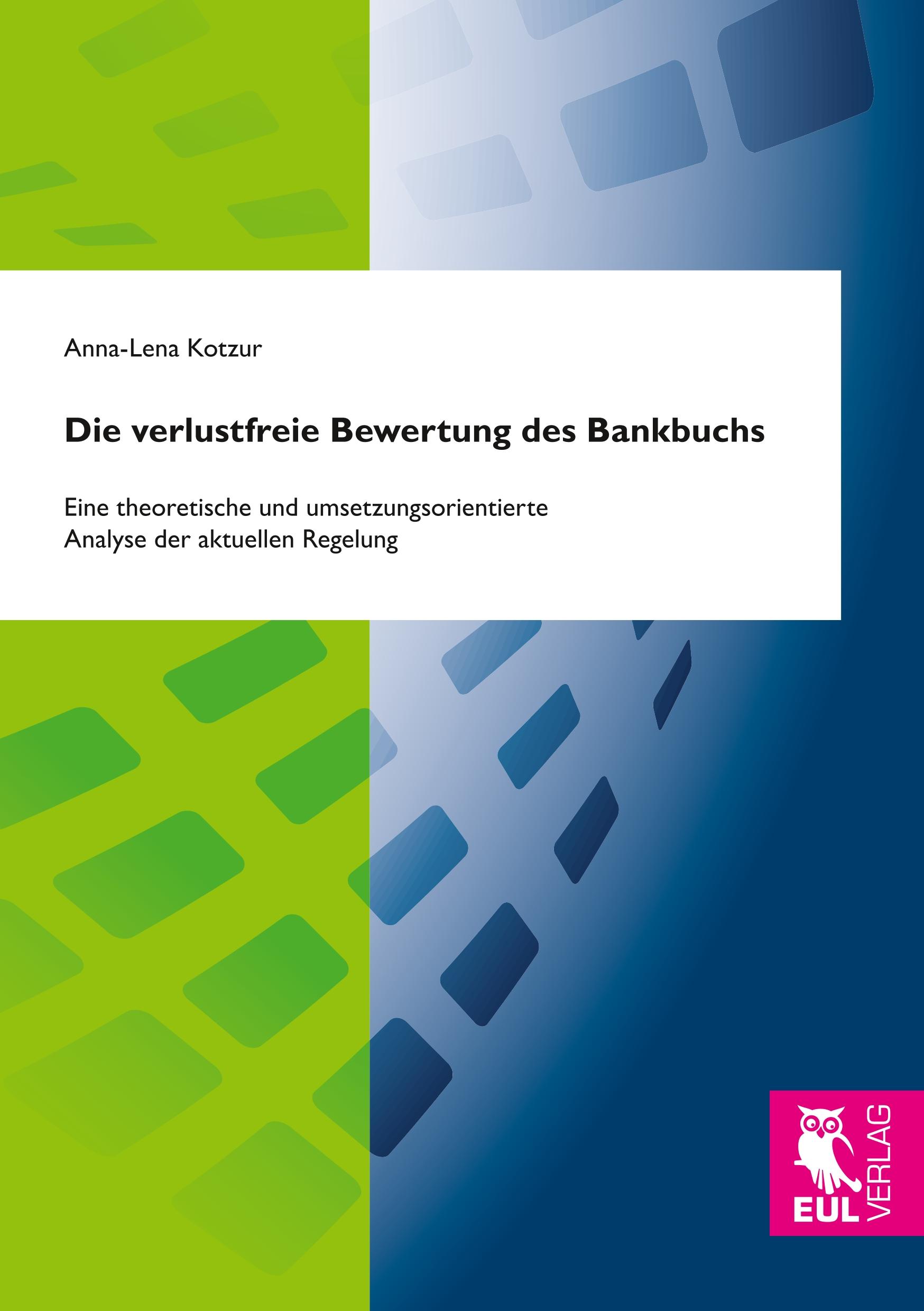 Vorderes Coverbild Die verlustfreie Bewertung des Bankbuchs