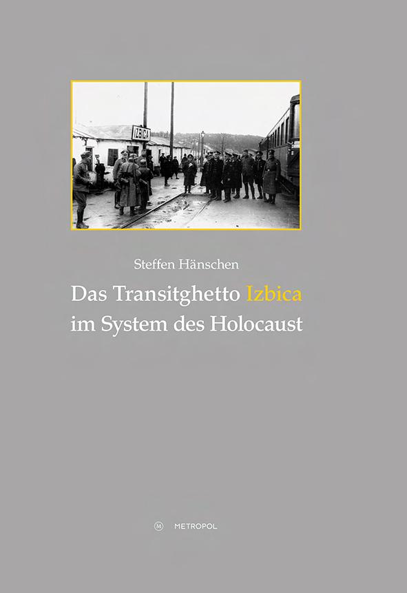 Vorderes Coverbild Das Transitghetto Izbica im System des Holocaust