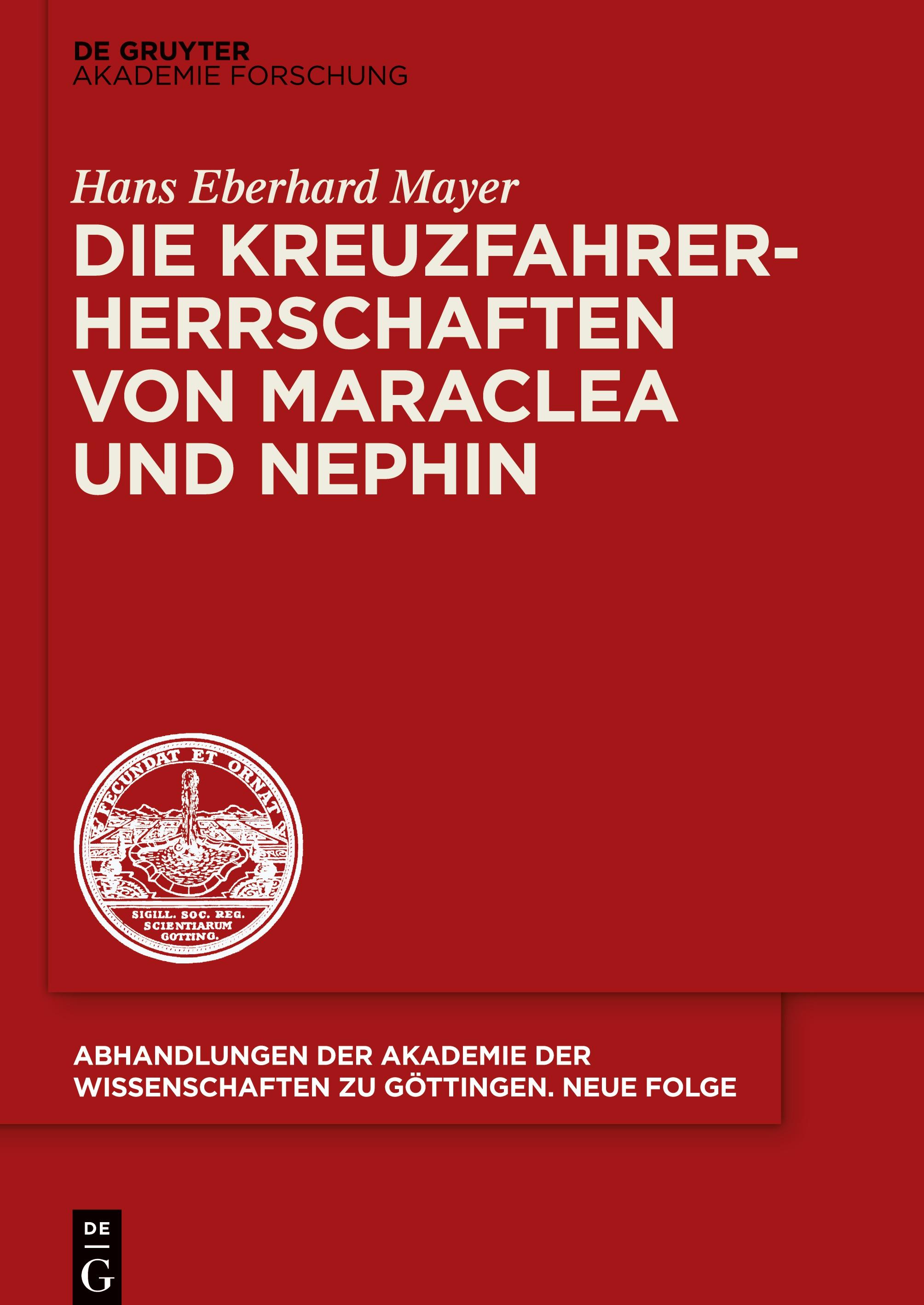 Vorderes Coverbild Die Kreuzfahrerherrschaften von Maraclea und Nephin