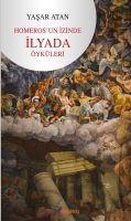 Vorderes Coverbild Homerosun Izinde Ilyada Öyküleri