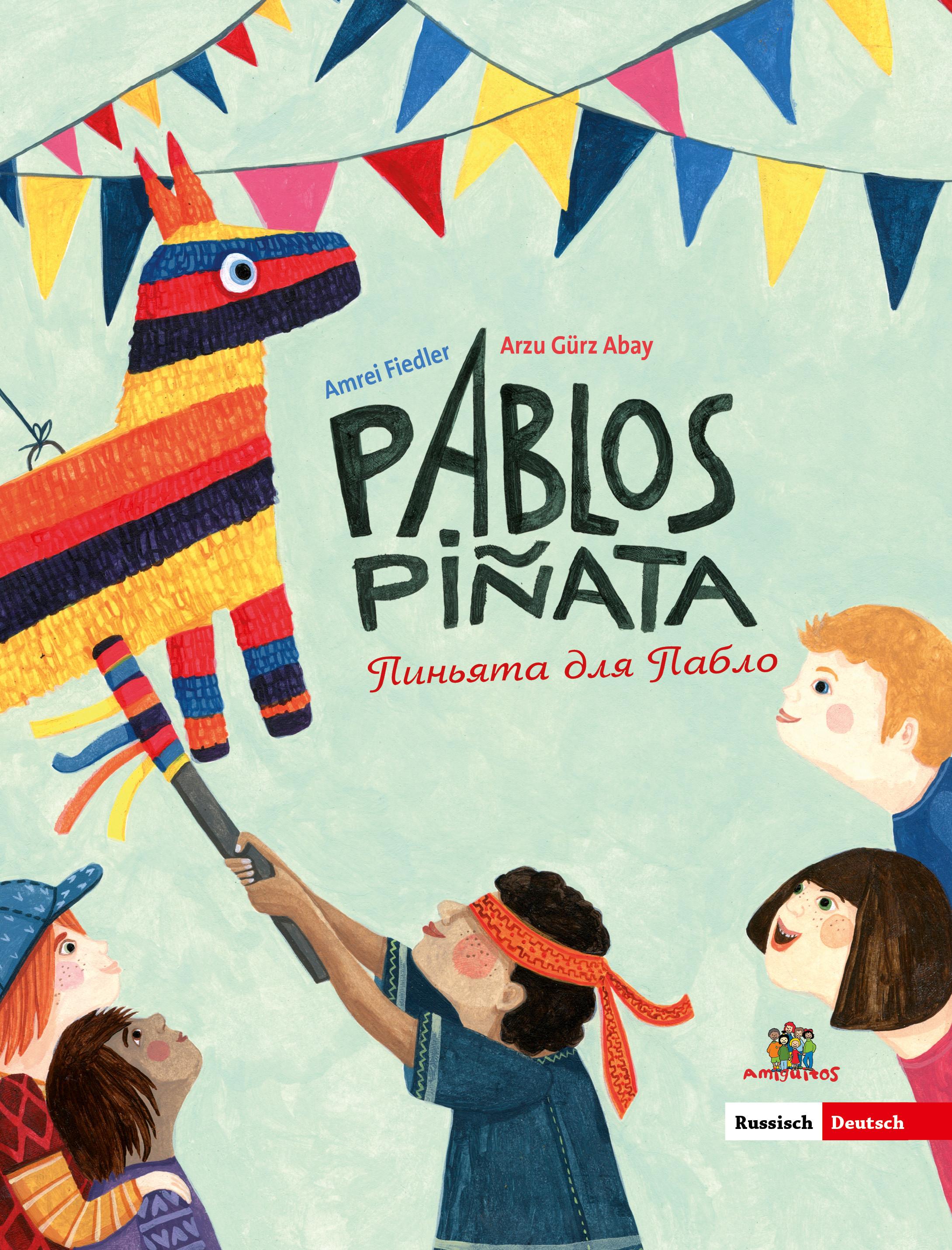 Vorderes Coverbild Pablos Piñata