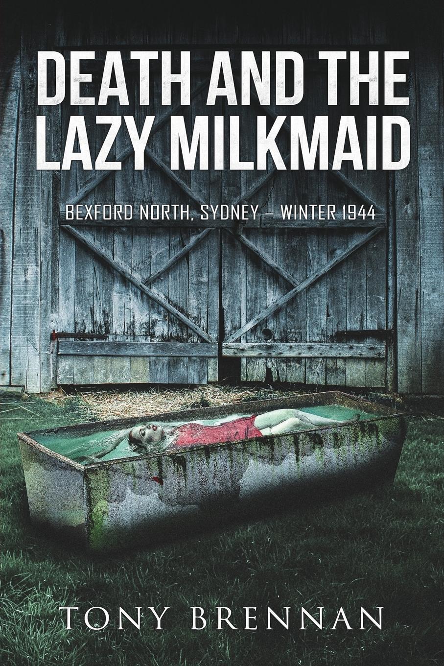 Vorderes Coverbild Death and the Lazy Milkmaid
