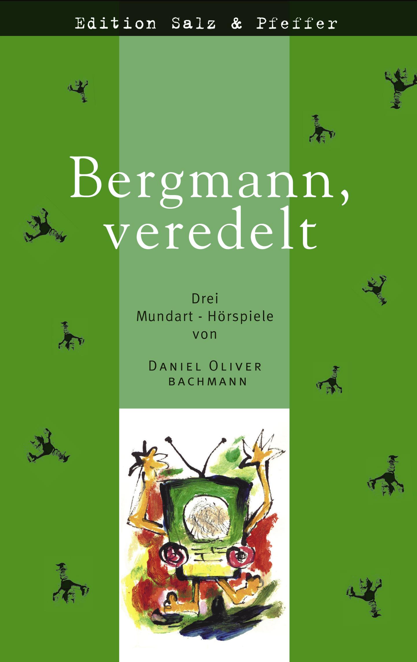Vorderes Coverbild Bergmann, veredelt