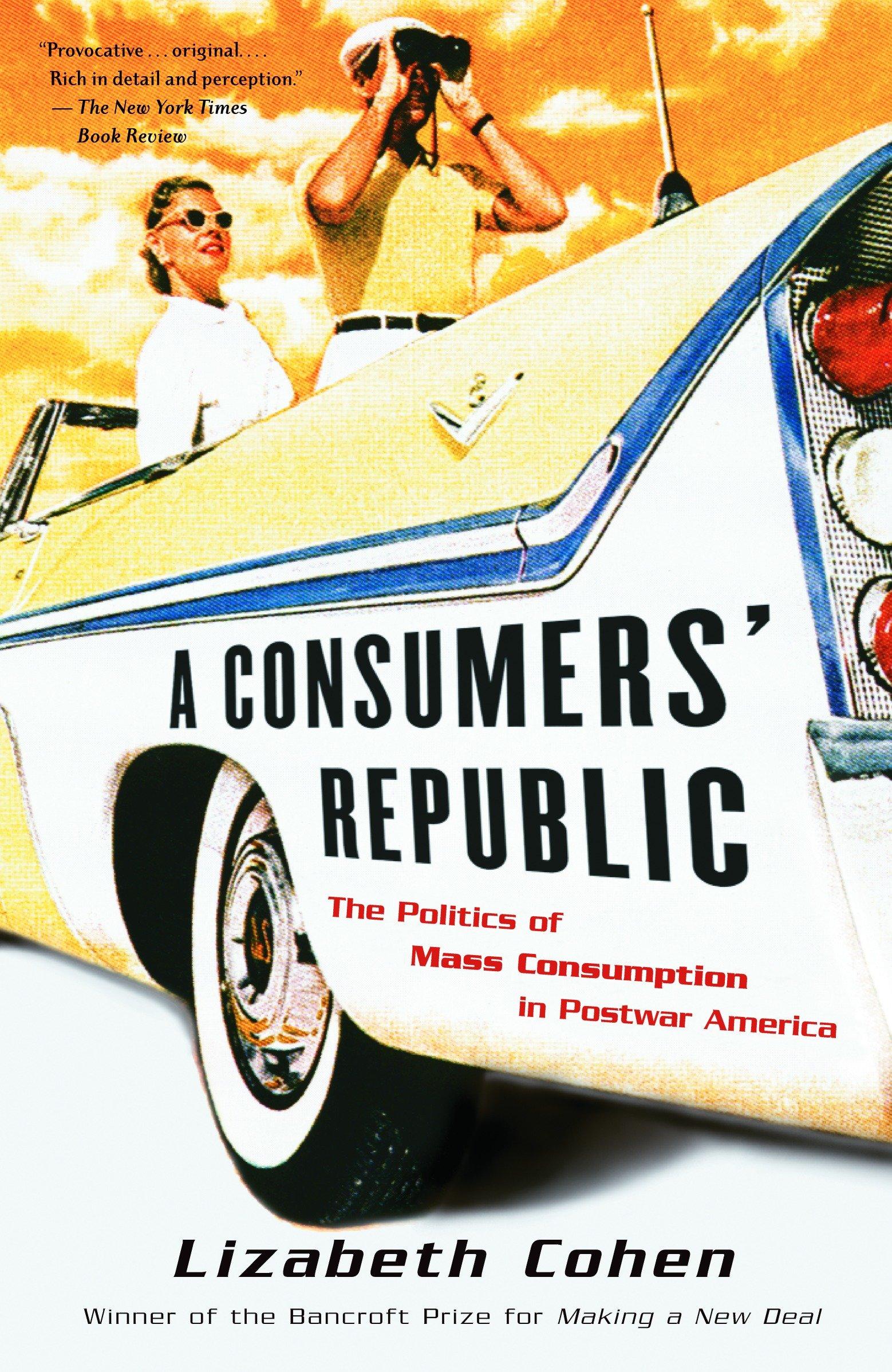 Vorderes Coverbild A Consumers' Republic
