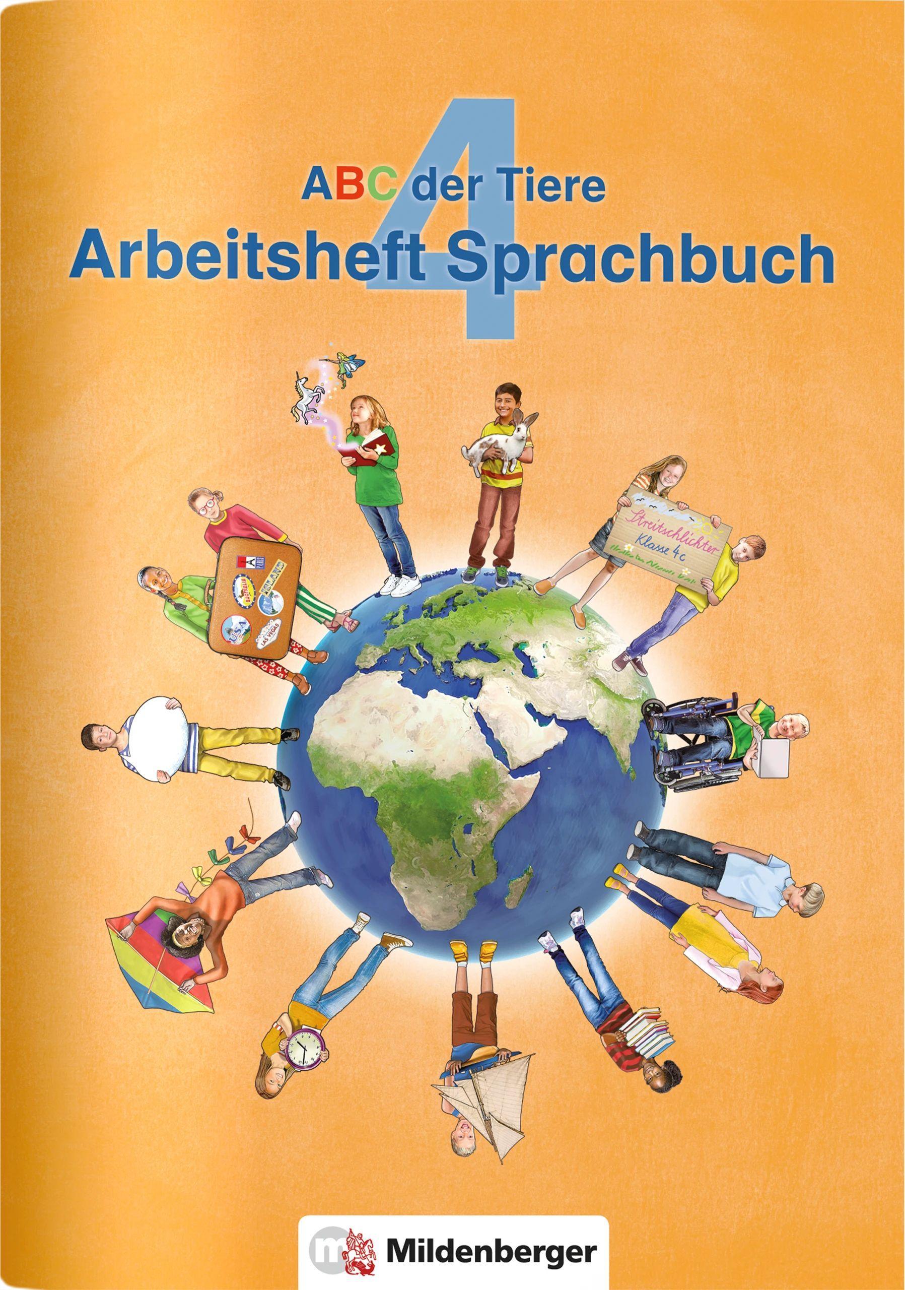 Vorderes Coverbild ABC der Tiere 4 - Arbeitsheft Sprachbuch · Neubearbeitung