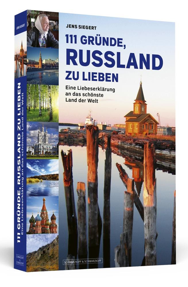 Vorderes Coverbild 111 Gründe, Russland zu lieben