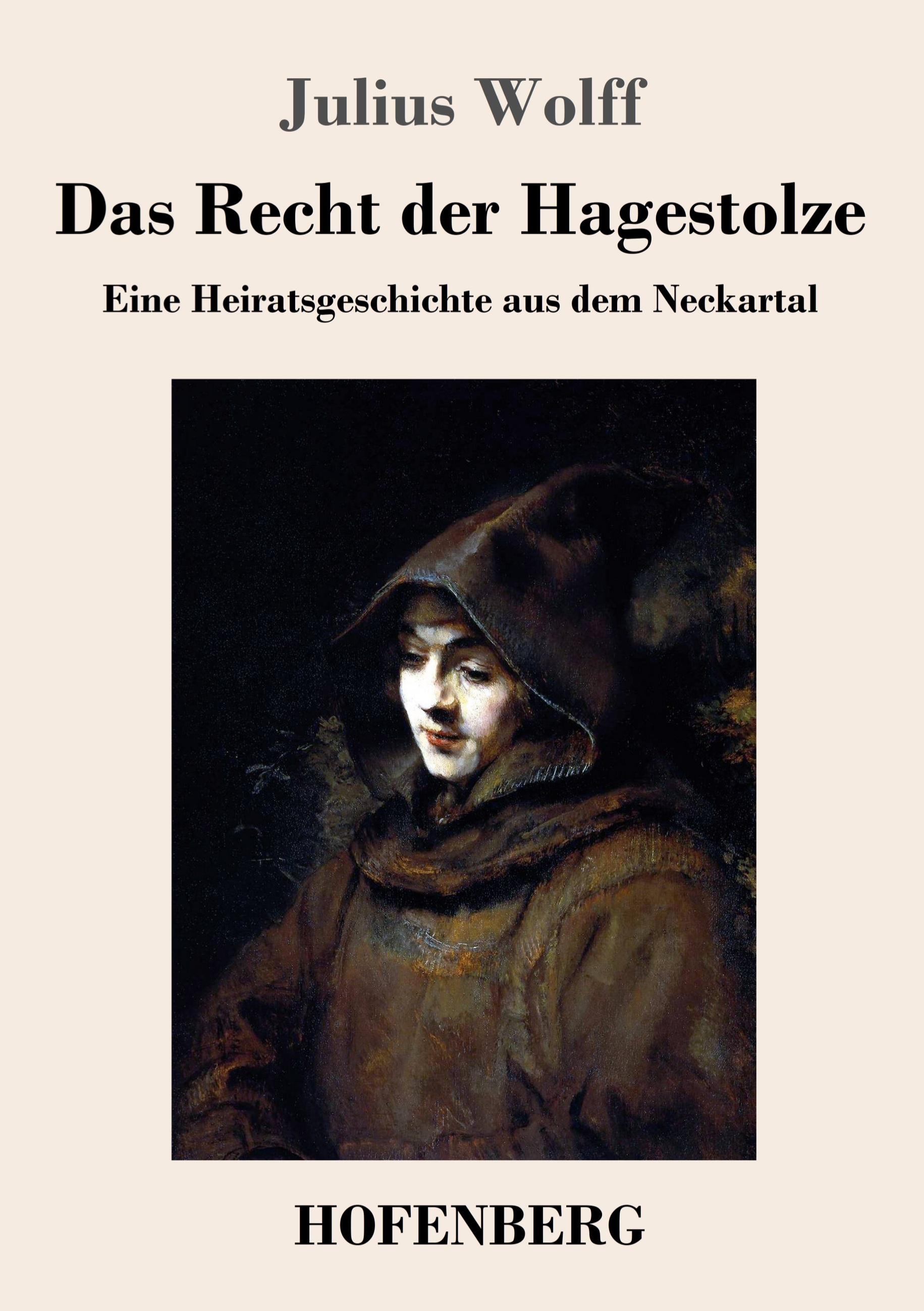 Vorderes Coverbild Das Recht der Hagestolze