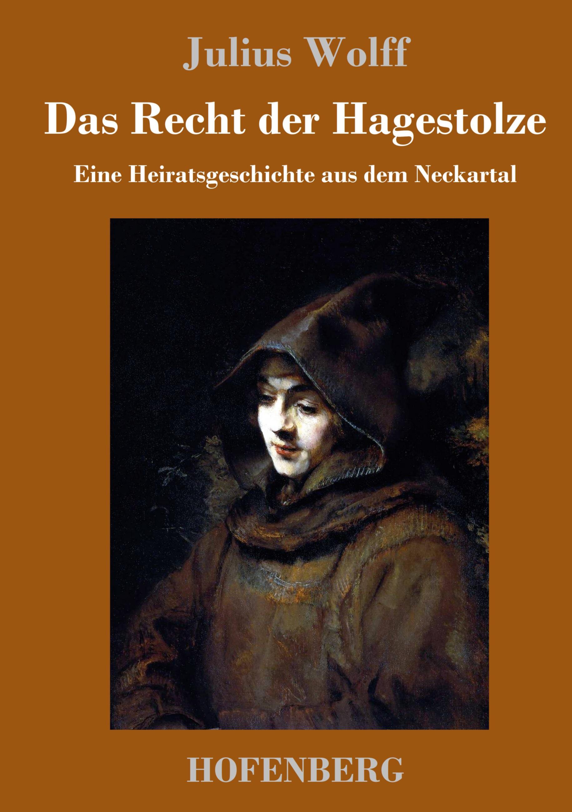 Vorderes Coverbild Das Recht der Hagestolze