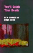 Vorderes Coverbild You'll Catch Your Death