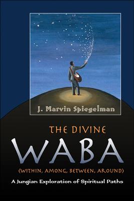 Vorderes Coverbild The Divine WABA Within, Among, Between, and Around