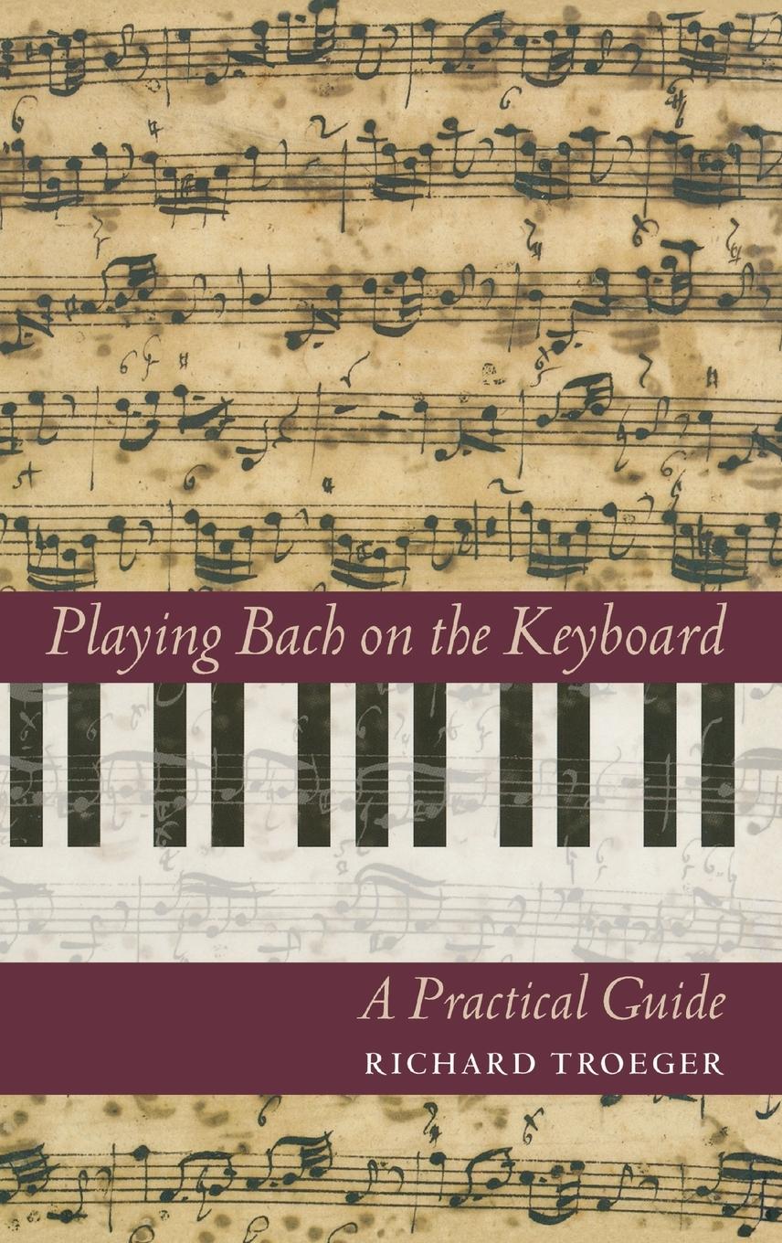 Vorderes Coverbild Playing Bach on the Keyboard