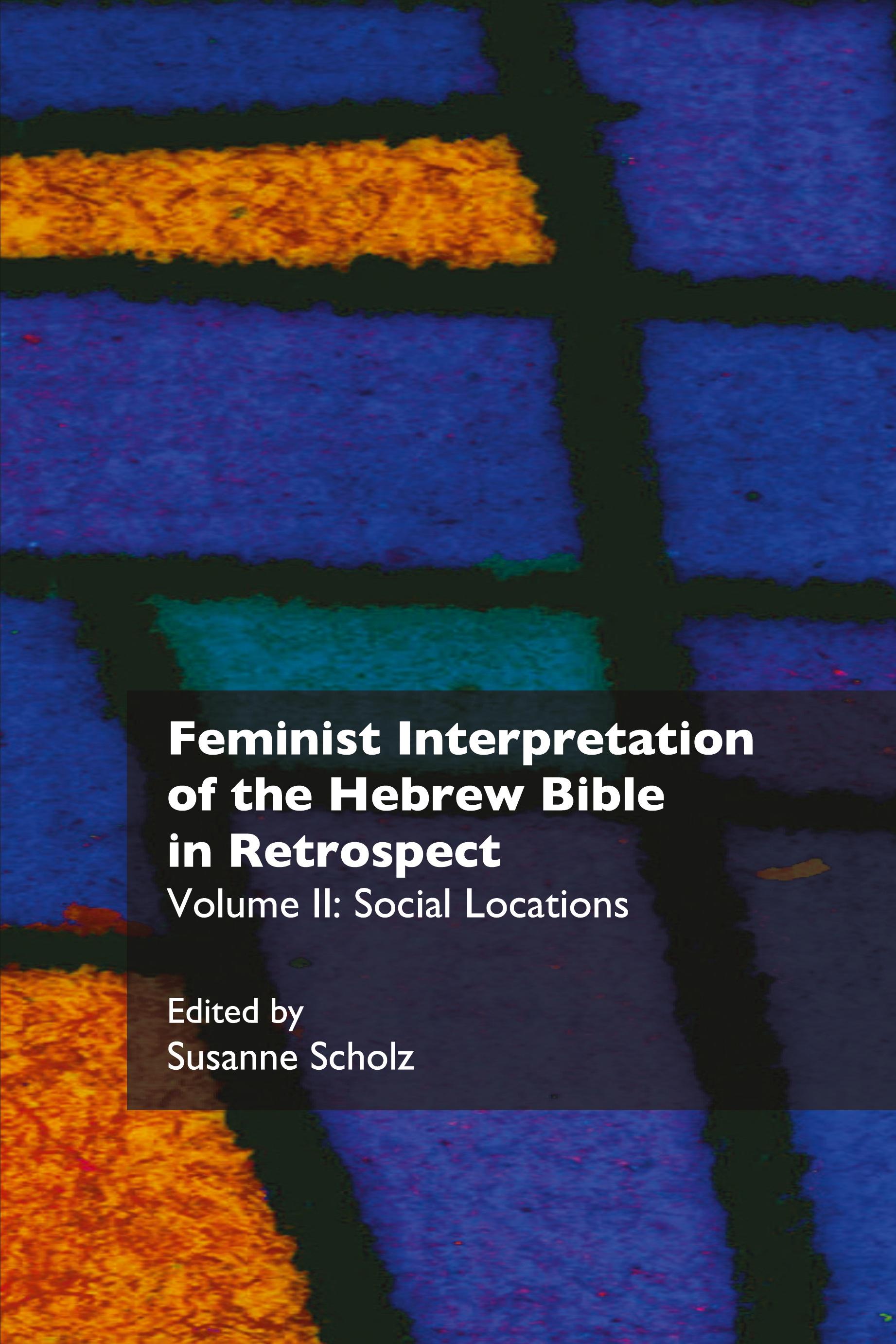 Vorderes Coverbild Feminist Interpretation of the Hebrew Bible in Retrospect
